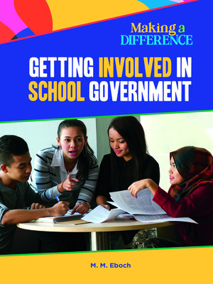 cover image of Getting Involved in School Government